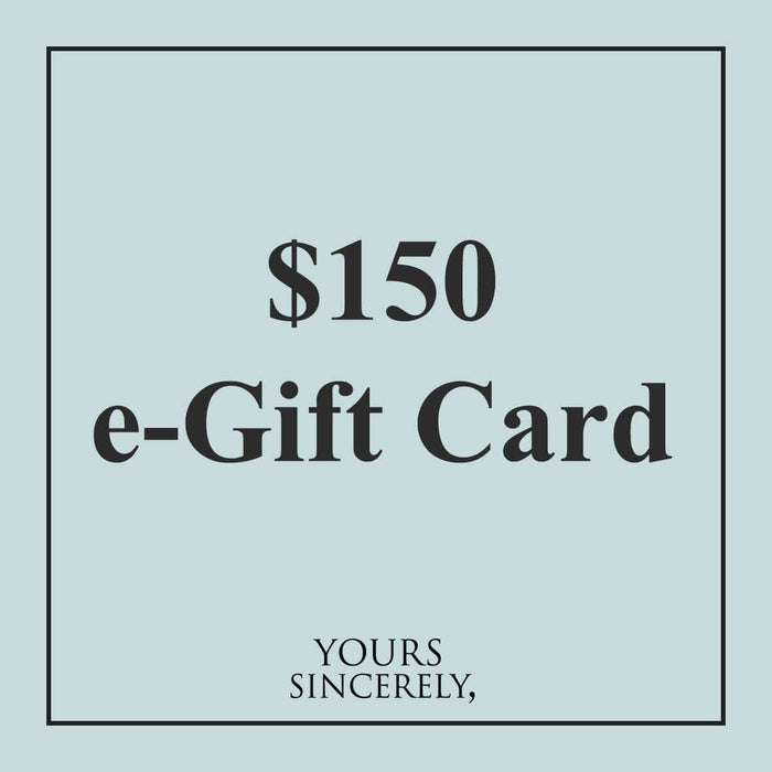 Yours Sincerely e-Gift Card $150